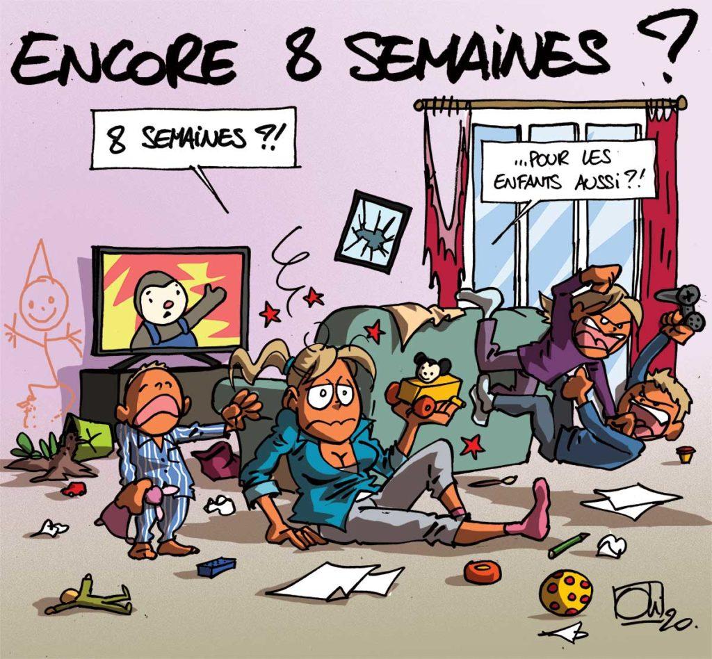 Encore 8 semaines