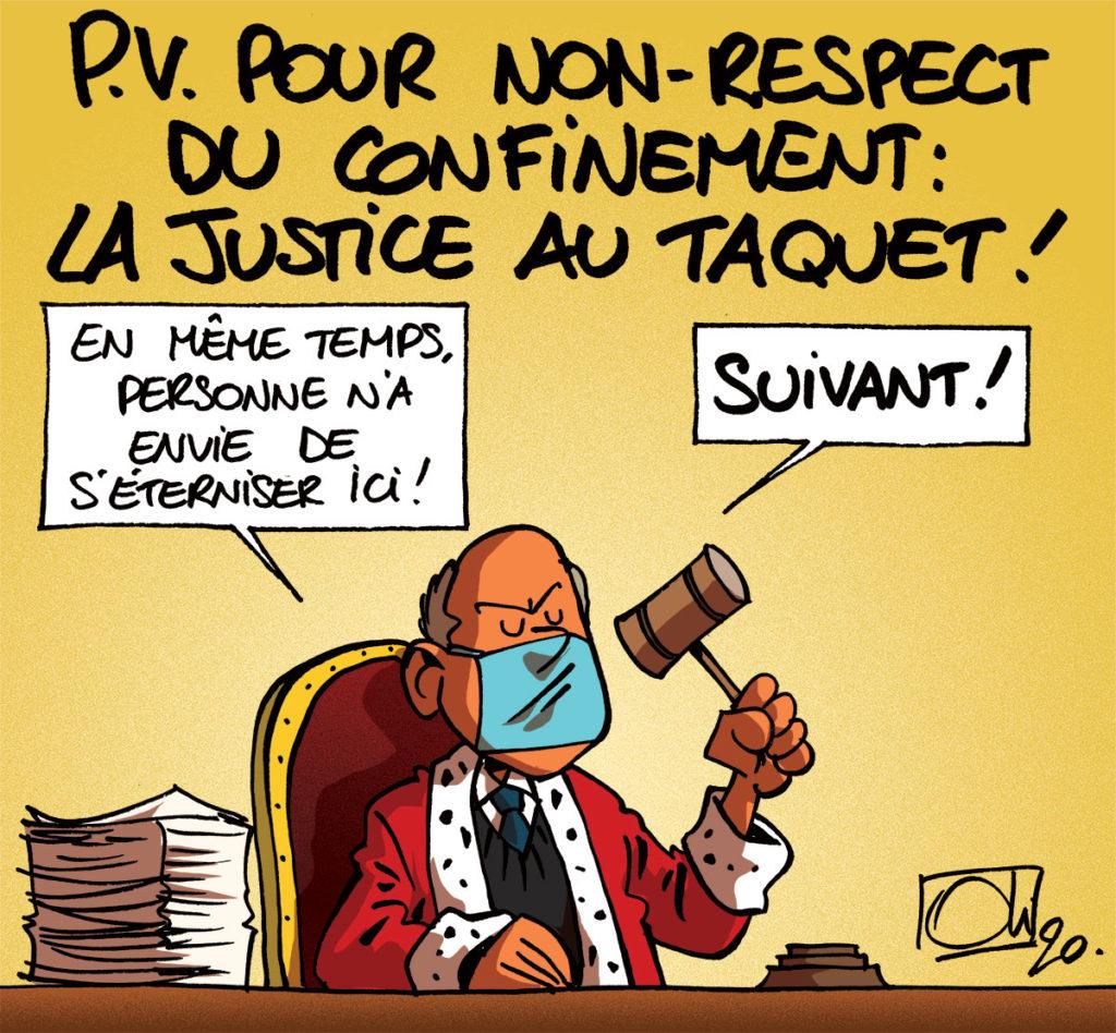 La Justice au taquet !