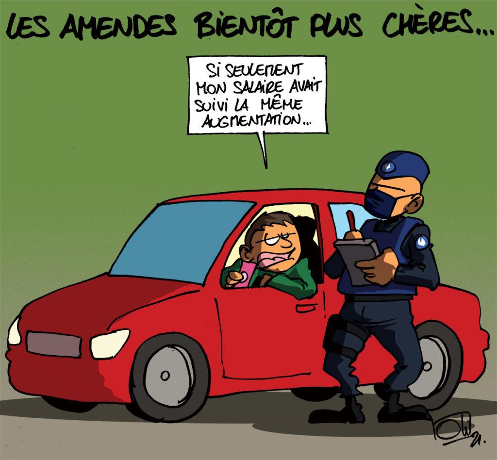 Les amendes plus chères