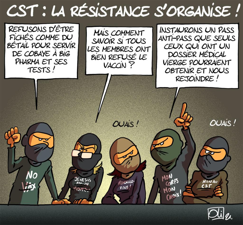 La résistance face au CST